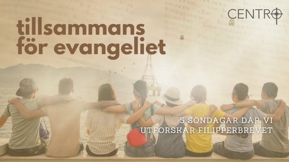 Tillsammans för evangeliet del 5 “Tillsammans i evangeliets glädje”