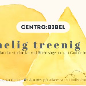 Centro:Bibel – En Helig Treenig Gud: Del 1 Guds-treenighet